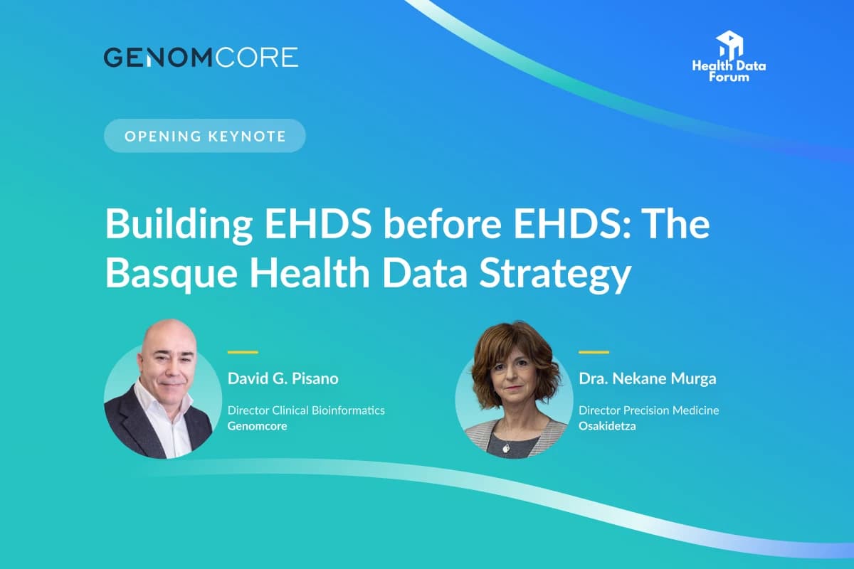 Cartel de la ponencia inaugural «Building EHDS before EHDS: The Basque Health Data Strategy» del Health Data Forum, con David G. Pisano, de Genomcore, y la Dra. Nekane Murga, de Osakidetza