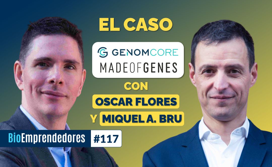 Oscar Flores y Miquel Bru, en el podcast BioEmprendedores.